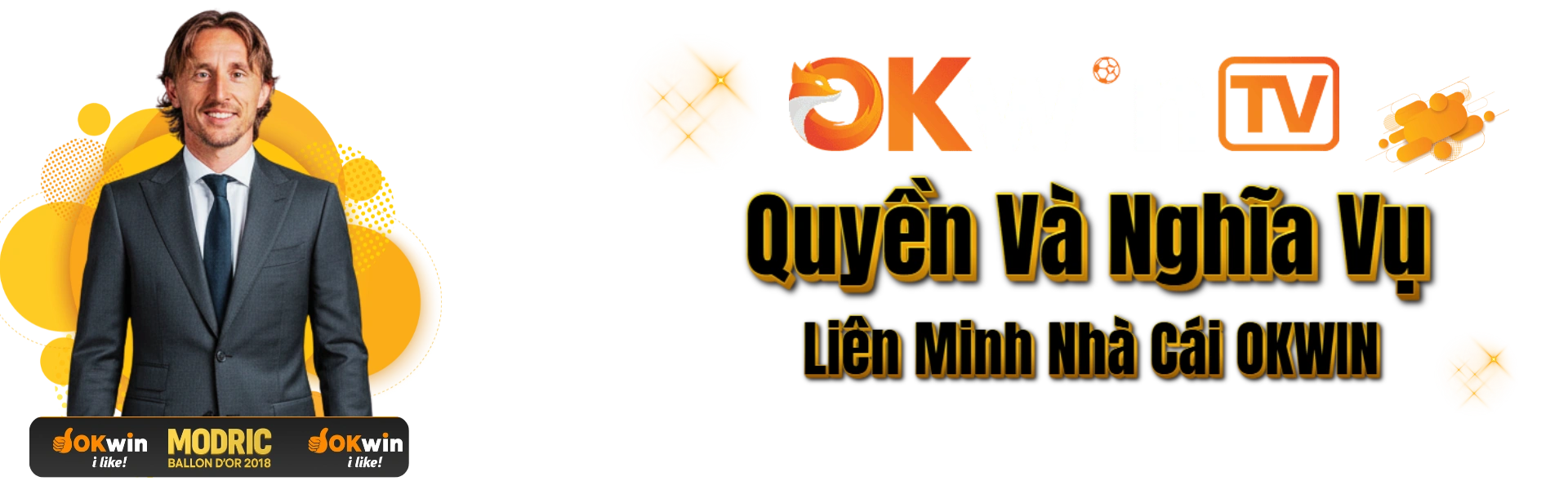 ĐIỀU KHOẢN SỬ DỤNG OKWIN - Quyền Và Nghĩa Vụ Của OKWIN