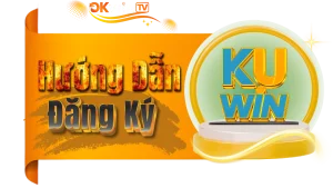 Hướng Dẫn Đăng Ký KUWIN: Chuẩn Châu Âu, Bảo Mật Toàn Diện