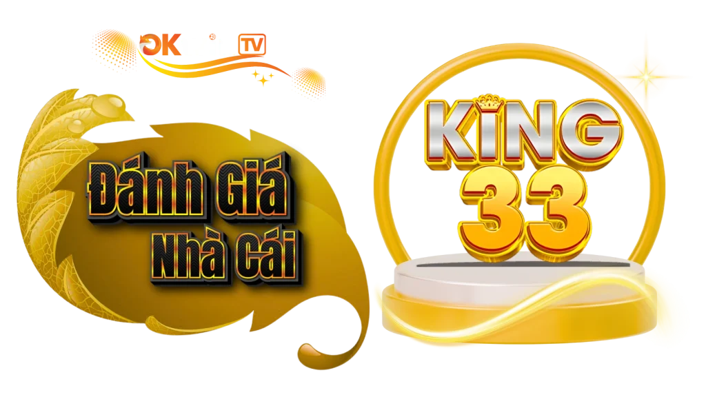 Đánh Giá KING33 – Nhà Cái KING33 2025 ✅ Link Chính Thức An Toàn
